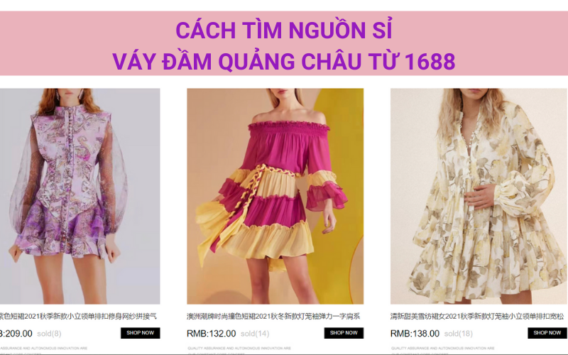Cách tìm sỉ váy đầm Quảng Châu nhanh nhất và dễ dàng nhất tại 1688