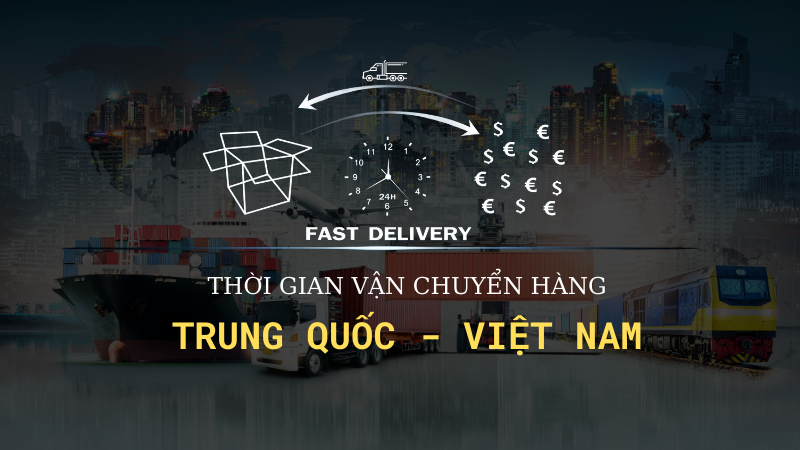 Kho hàng mất bao lâu để về Việt Nam?